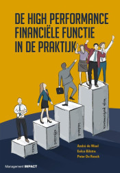 André de Waal, De High Performance Finance Functie in de praktijk